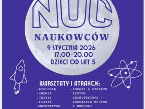 Noc naukowców w I LO im Stefanii Sempołowskiej w Tarnowskich Górach
